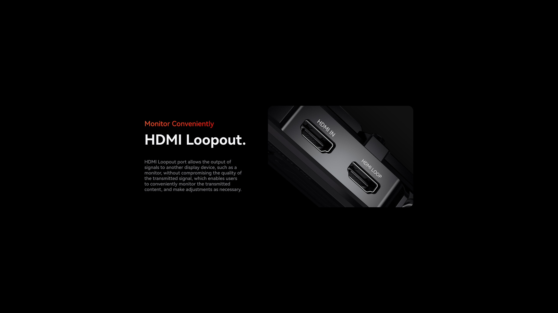 HDMI Loop-out